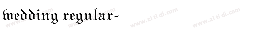 wedding regular字体转换